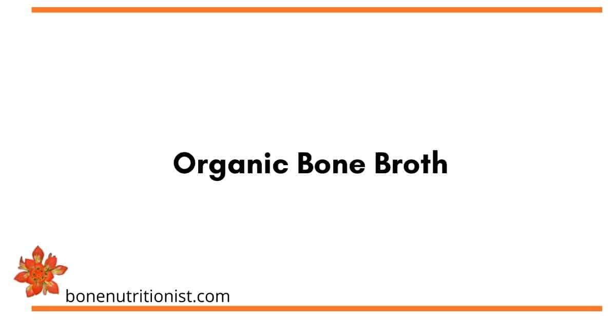 blog post on organic bone broth
